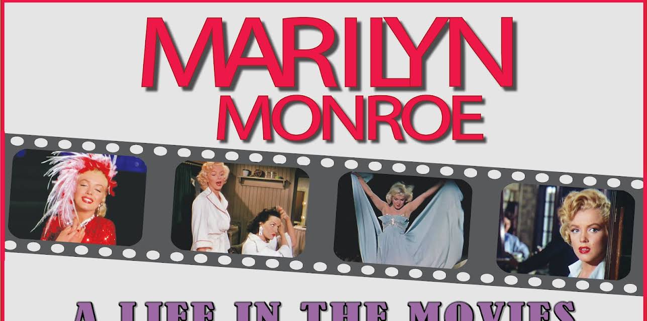 Marilyn Monroe: A Life in the Movies (2016)