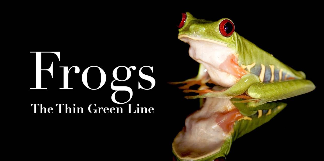 Frogs: The Thin Green Line (2009)