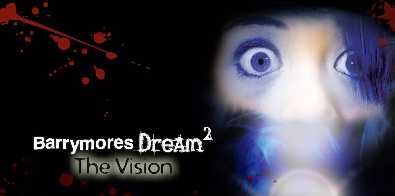 Barrymore's Dream 2: The Vision (2009)