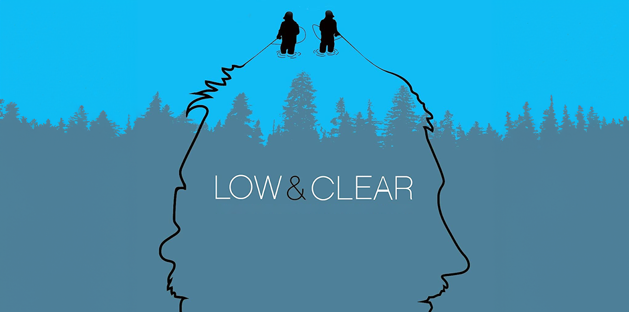 Low and Clear (2012)