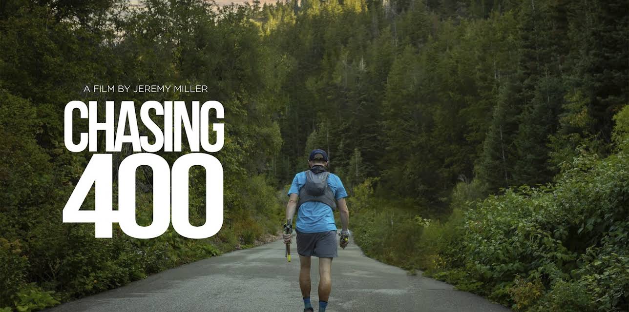 Chasing 400 (2022)