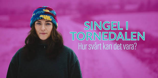 Singel i Tornedalen - Hur svårt kan det vara?