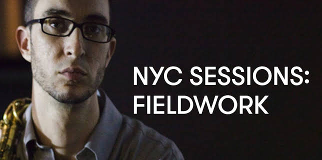 NYC Sessions: Fieldwork (2009)
