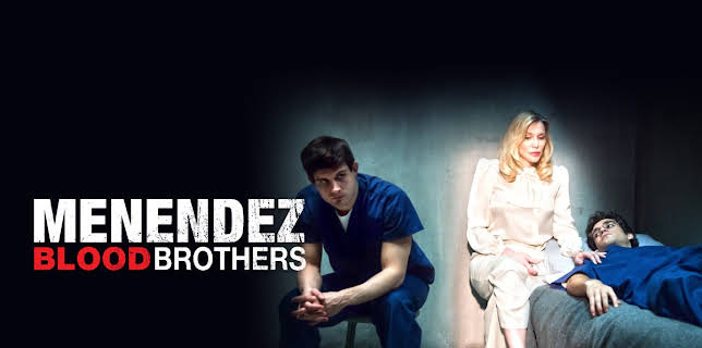 Menendez: Blood Brothers