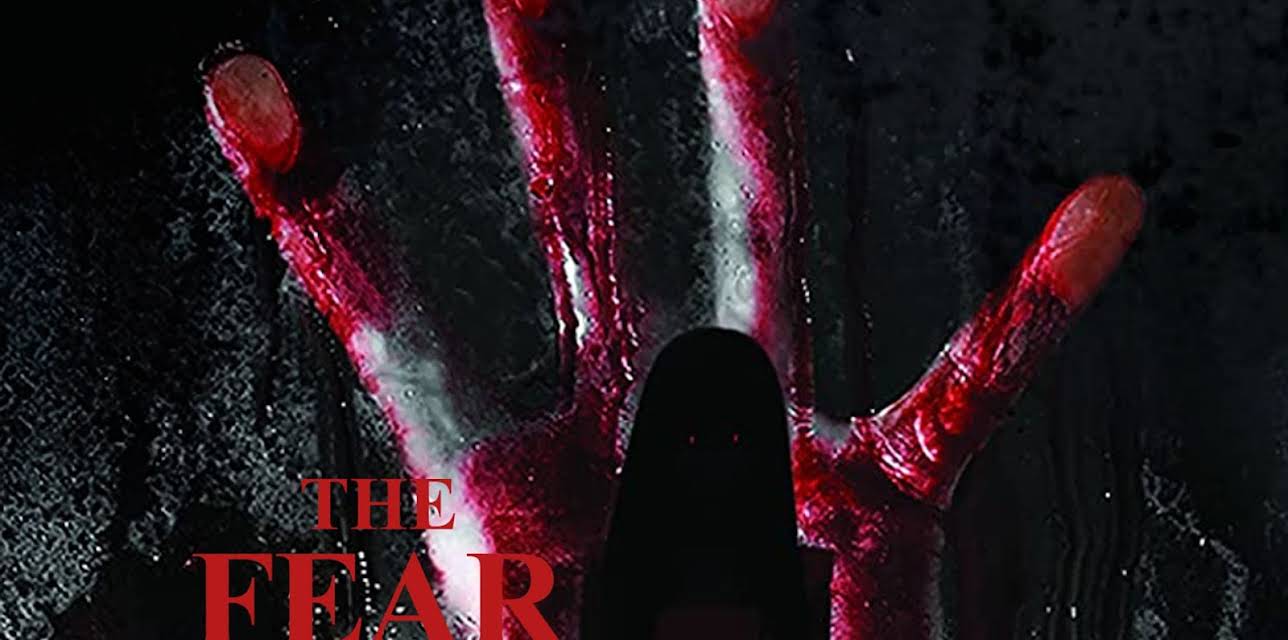 The Fear (2019)