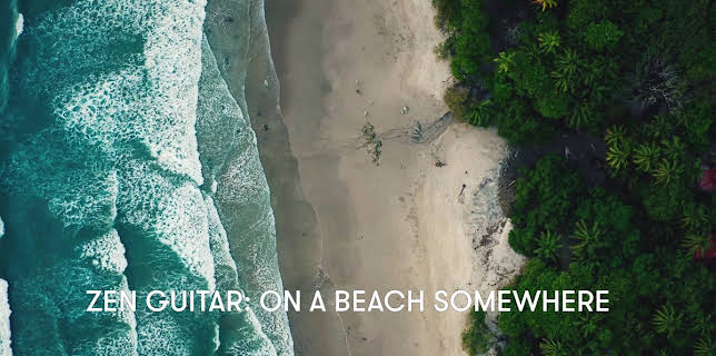 Zen Guitar: On a Beach Somewhere (2023)