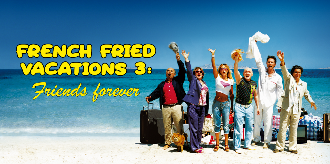French fried vacations 3: Friends forever (2006)