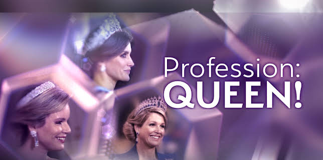 Profession: Queen!