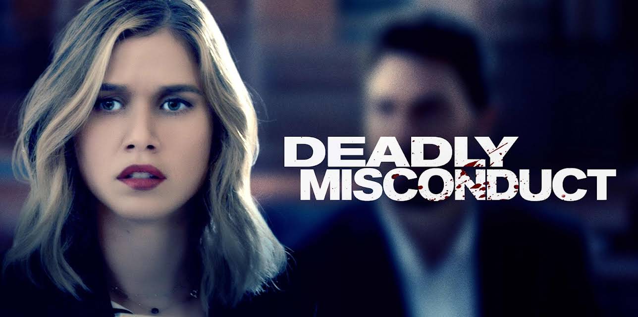 Deadly Misconduct (2021)
