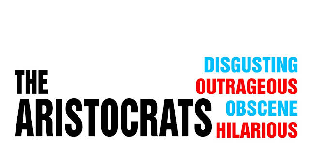 The Aristocrats (2005)