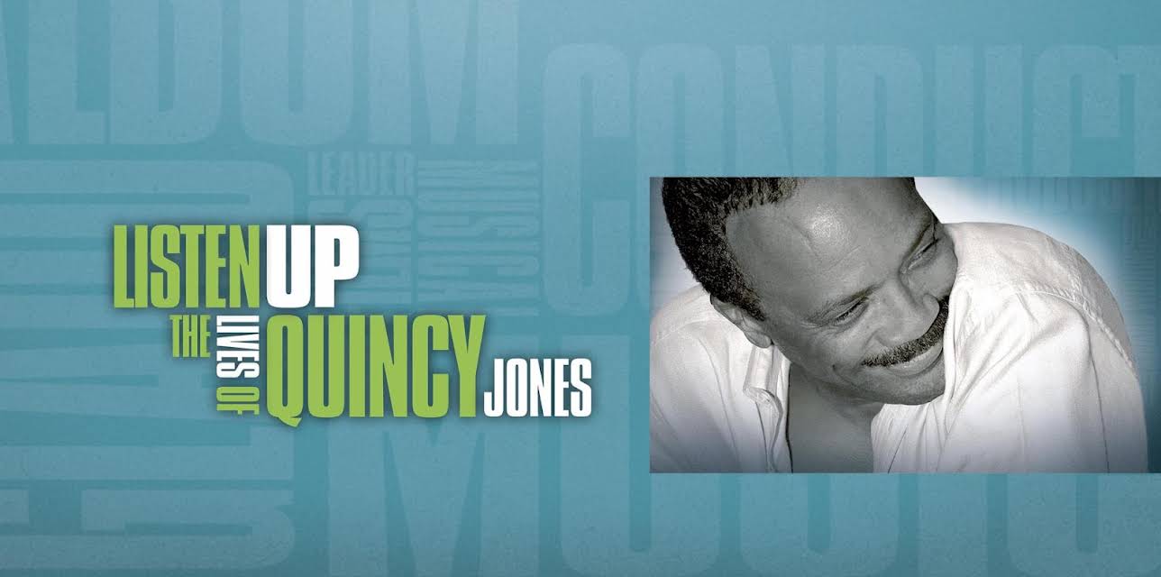 Listen Up: The Lives of Quincy Jones (1990)