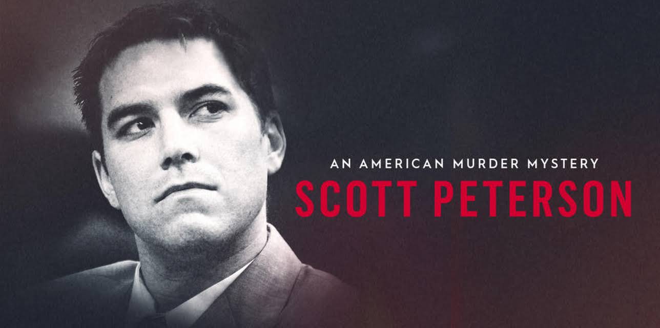 Scott Peterson: An American Murder Mystery