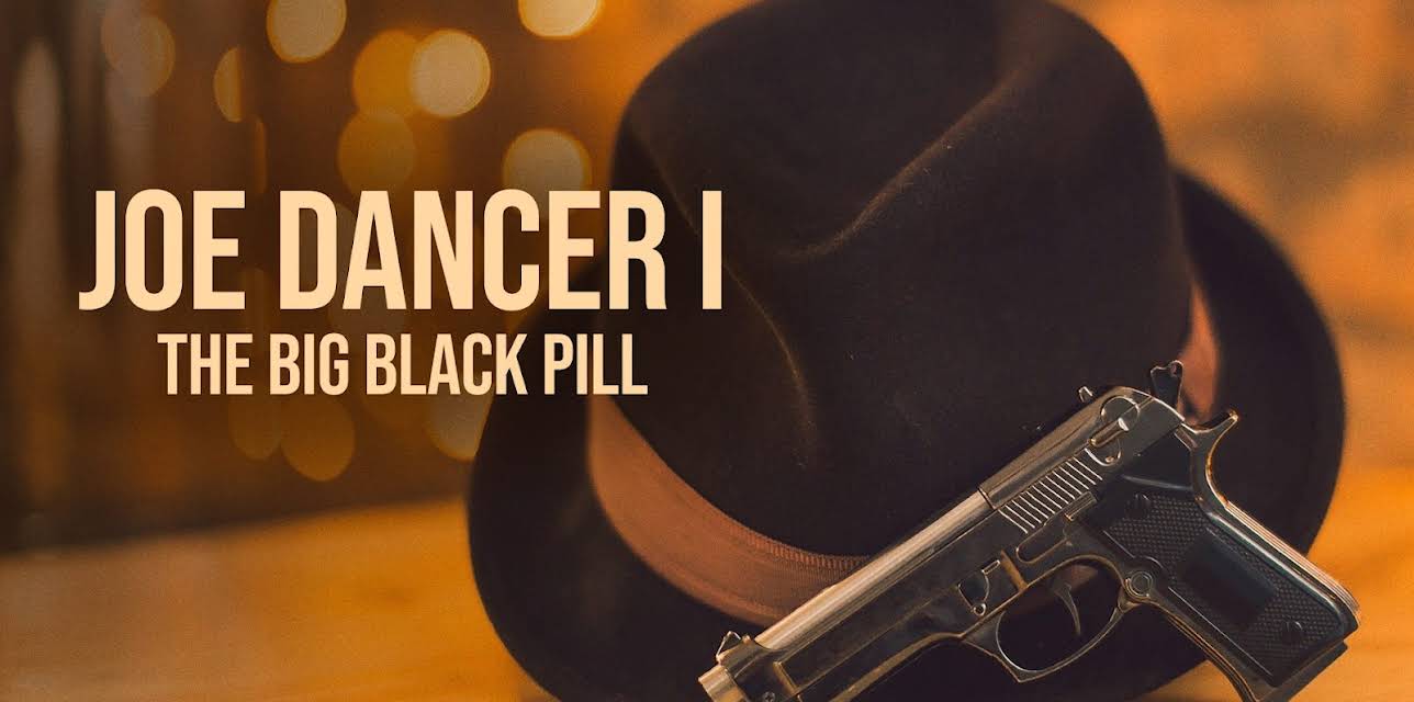 Joe Dancer I The Big Black Pill (1981)