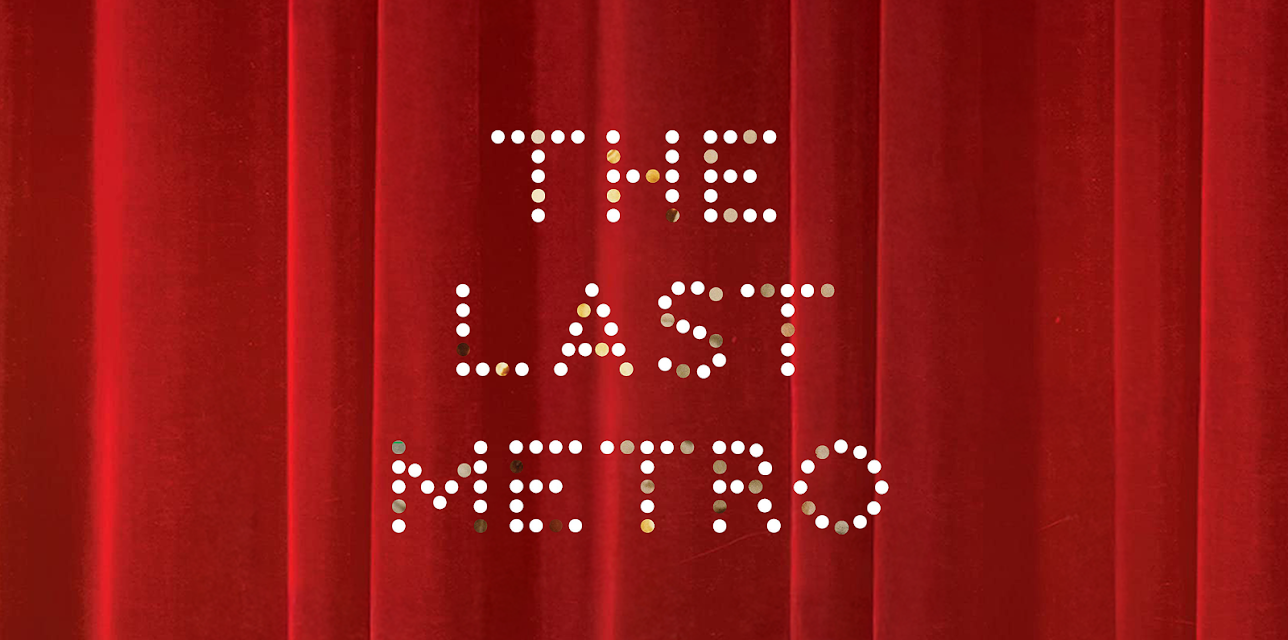 The Last Metro (English Subtitled) (1981)