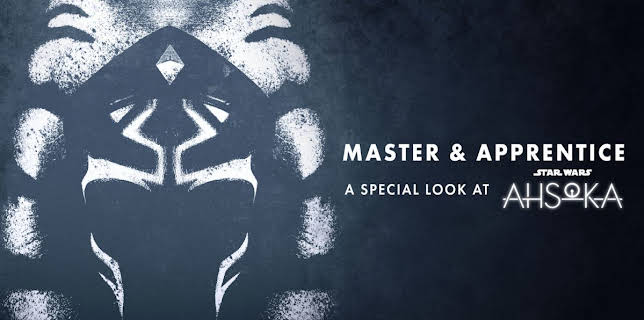 Master & Apprentice: A Special Look at Ahsoka (2023)