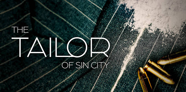 The Tailor of Sin City