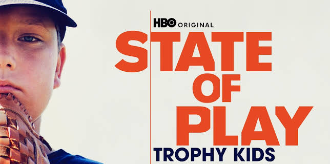 State of Play: Trophy Kids (2015)