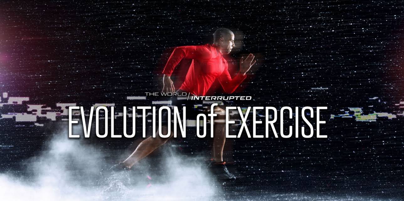 Evolution Of Exercise (2021)