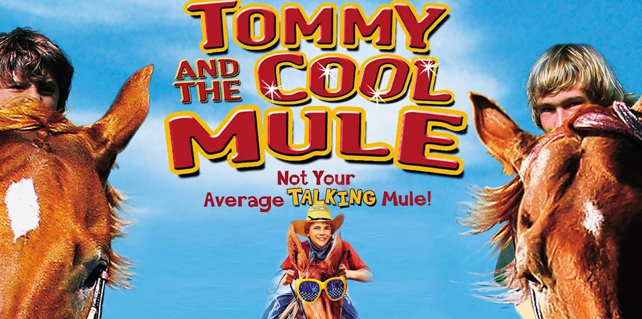 Tommy and the Cool Mule (2009)