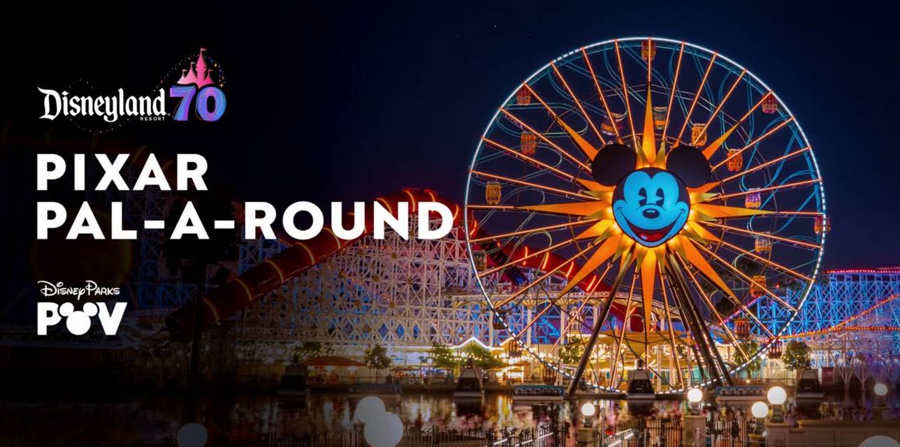 Pixar Pal-A-Round | Disneyland Resort (2025)