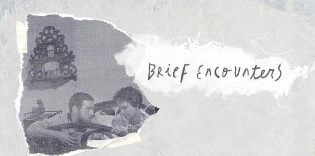 Brief Encounters (2023)