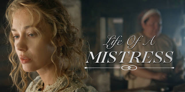 Life of a Mistress