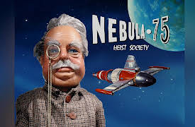 Nebula-75: Heist Society