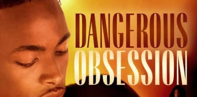 Dangerous Obsession (2014)