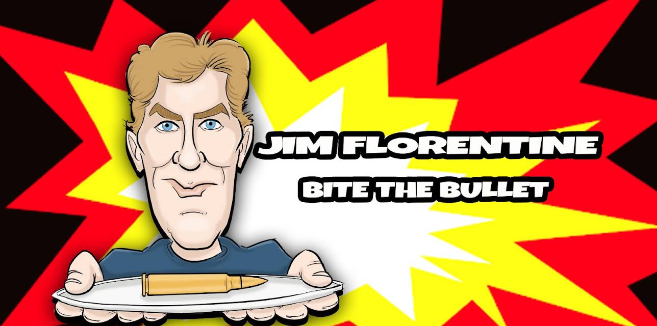 Jim Florentine: Bite The Bullet (2022)