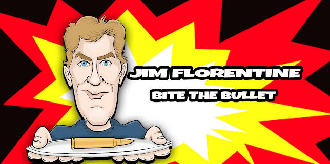 Jim Florentine: Bite The Bullet (2022)