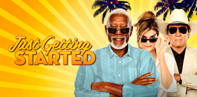 Just Getting Started (2017)