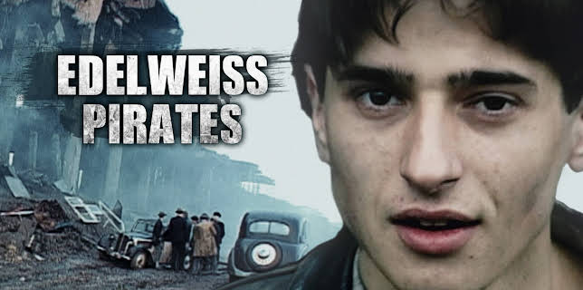 Edelweiss Pirates (2005)