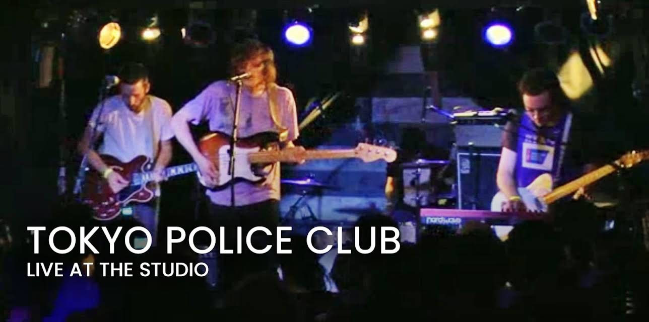 Tokyo Police Club - Live at The Studio (2010)