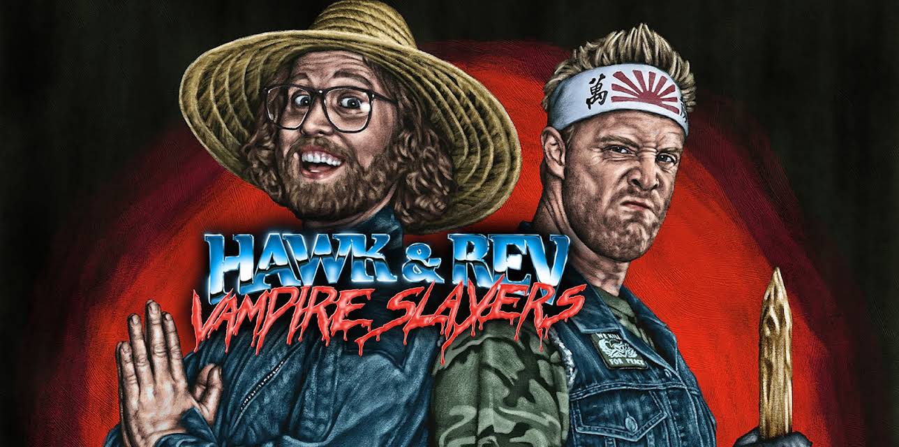 Hawk & Rev: Vampire Slayers (2021)