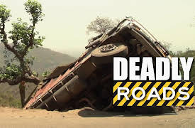 Deadly Roads: Afghanistan, South Africa, India
