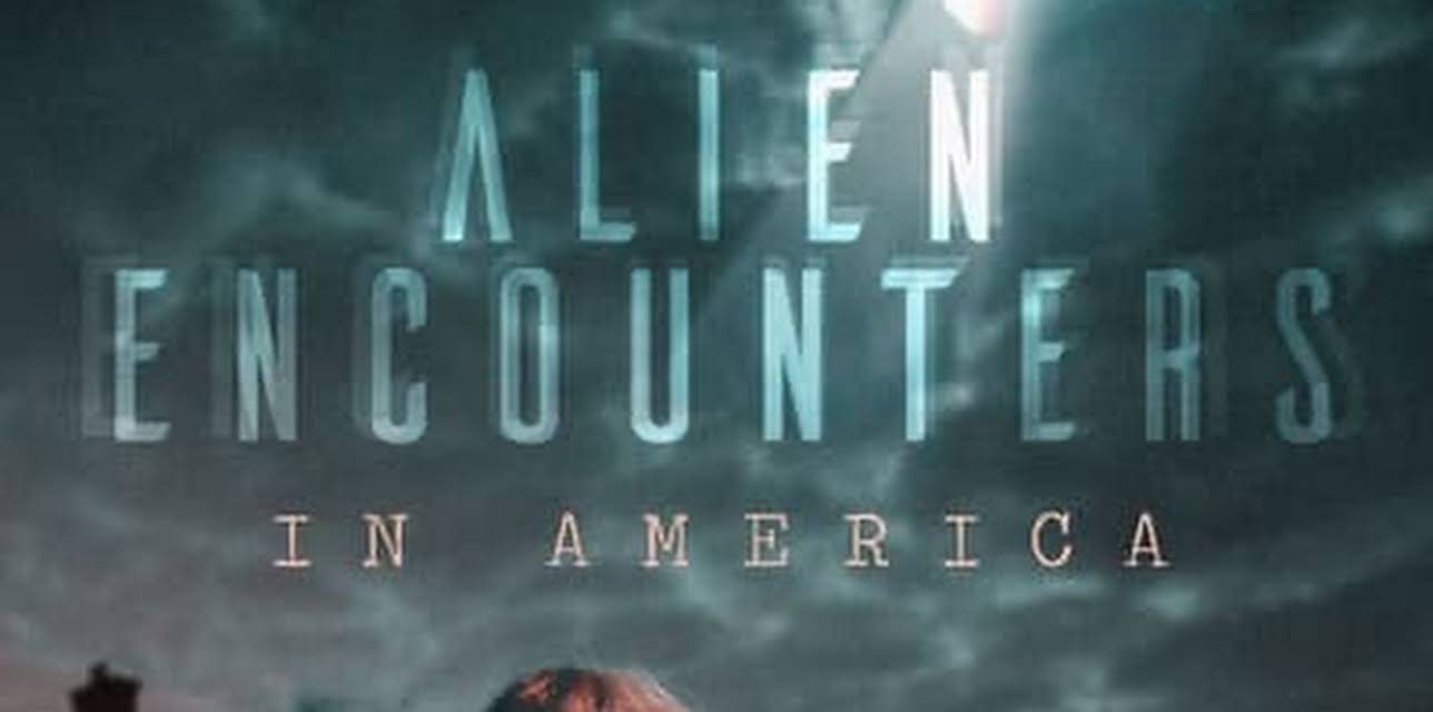 Alien Encounters in America (2015)