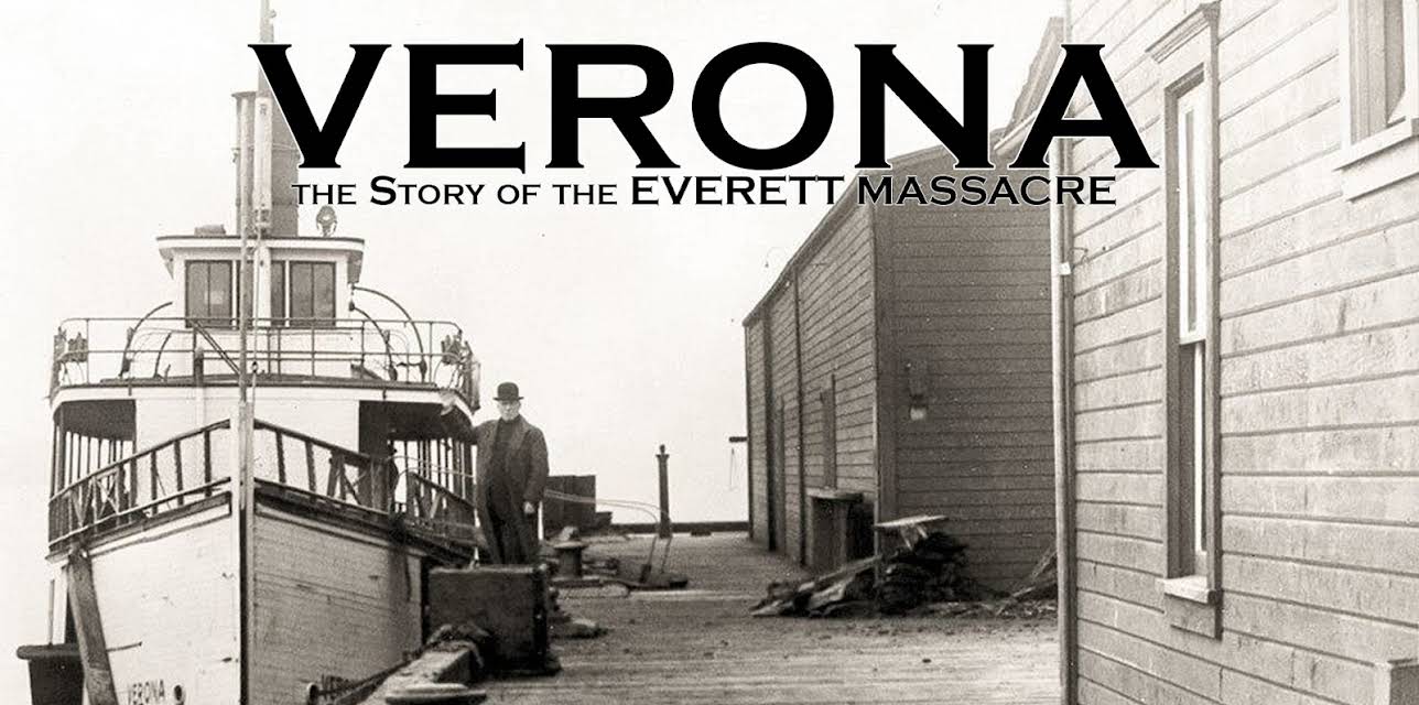 Verona: The Story of the Everett Massacre (2017)