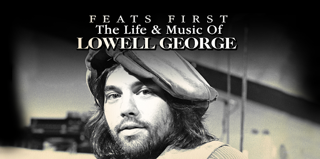 Lowell George - Feats First (2015)