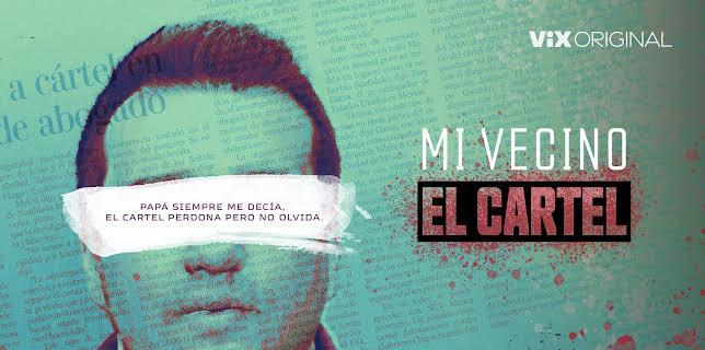 Mi Vecino el Cartel season-1
