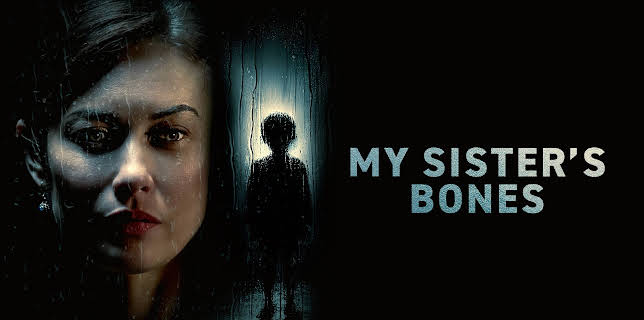 My Sister's Bones (2026)