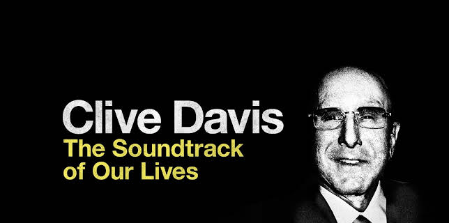 Clive Davis: The Soundtrack of Our Lives (2017)