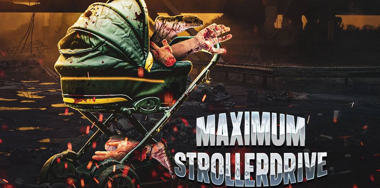 Maximum Strollerdrive (2024)