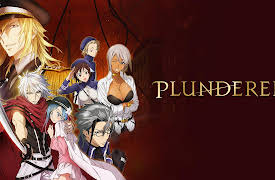 Plunderer, Pt. 1: I Hate You!