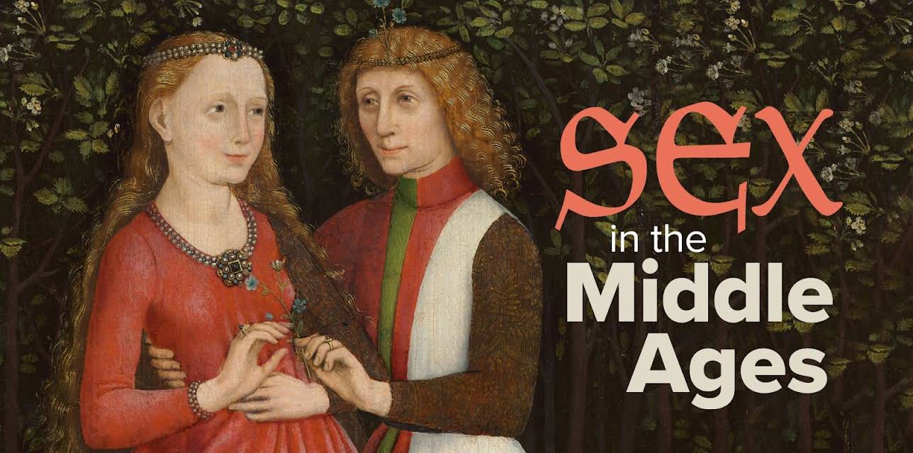 Sex in the Middle Ages