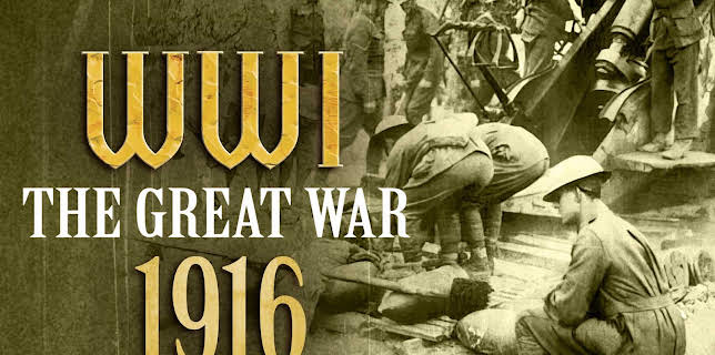 WWI The Great War - 1916 (2024)