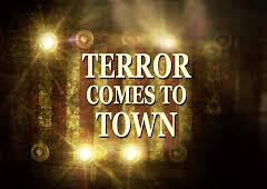 Terror Comes To Town