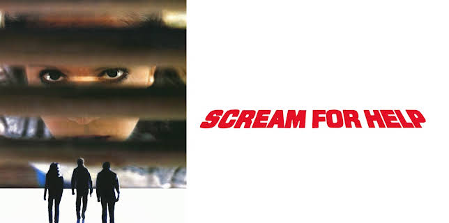 Scream for Help (1984)