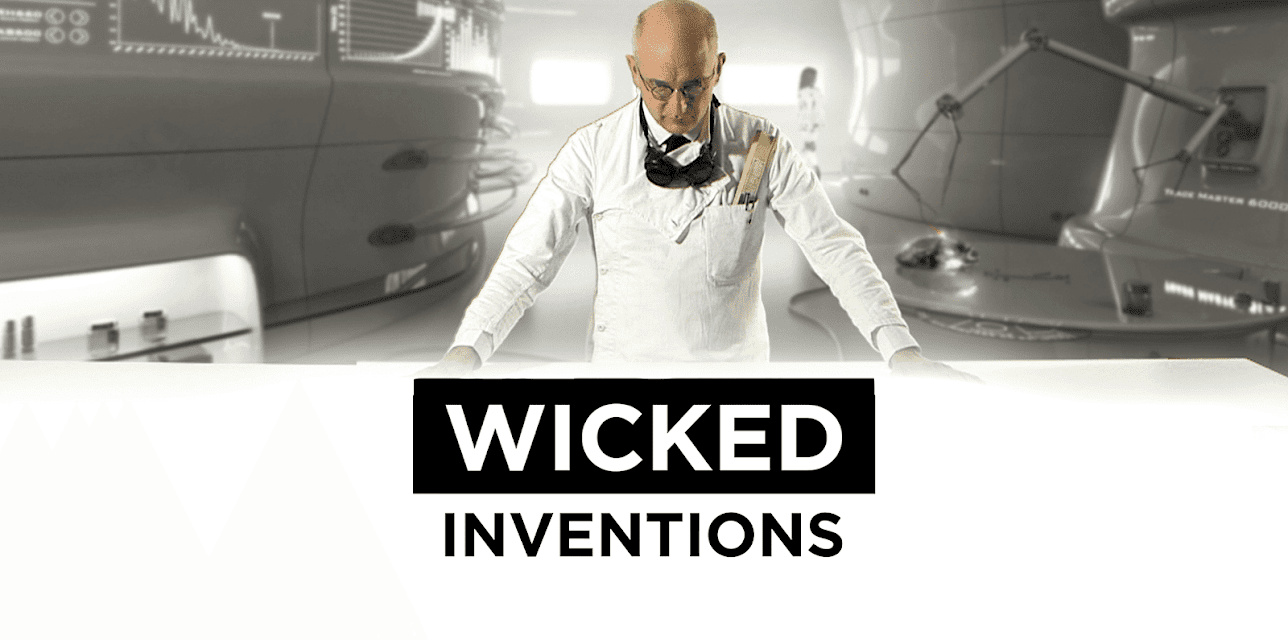 Wicked Inventions