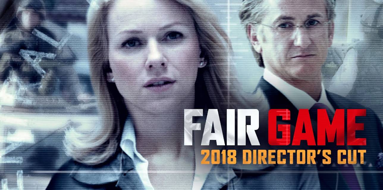 Fair Game 2018 Director's Cut' (2010)