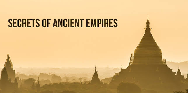 Secrets of Ancient Empires